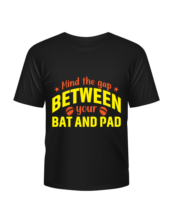 Mind The Gap Between Your Bat And Pads. Funny Cricket T-Shirt, Premium Fabric, Multiple Adult Sizes