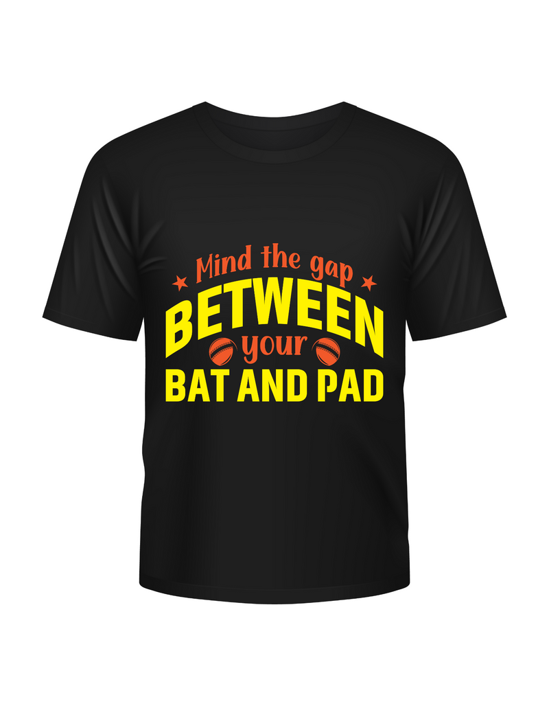 Mind The Gap Between Your Bat And Pads. Funny Cricket T-Shirt, Premium Fabric, Multiple Adult Sizes