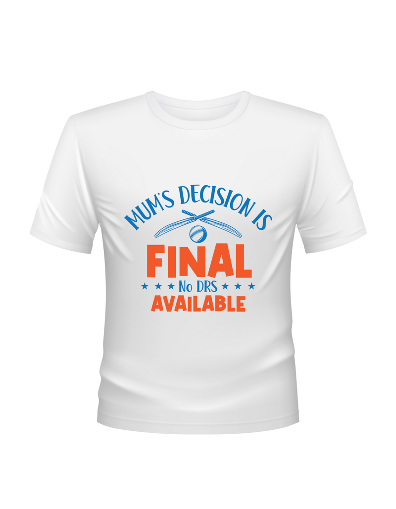 Mum’s Decision Is Final – No Drs Available. Funny Kids’ Cricket T-Shirt, Premium Fabric, Multiple Junior Sizes, Perfect for Boys and Girls