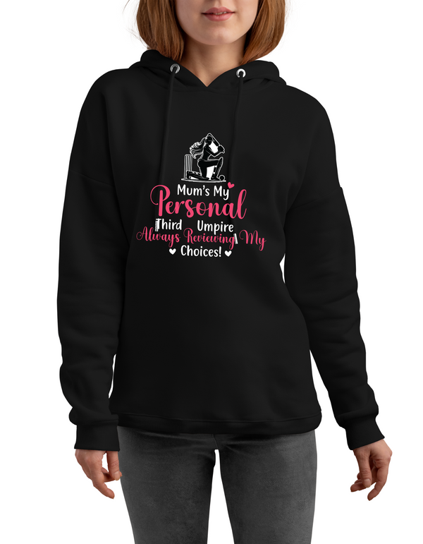 A lady wearing a black hoodie with Mum’s My Personal Third Umpire, Always Reviewing My Choices on the front. A Funny Cricket Hoodie, Premium Fabric, Multiple Junior Sizes, Perfect for Boys and Girls